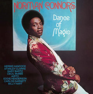 Norman Connors - Dance of Magic Vinyl LP_5060149623534_GOOD TASTE Records