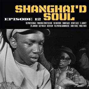 Numero - Shanghai'd Soul: Episode 12 (Opaque Yellow & Black Splatter Color) Vinyl LP_825764401296_GOOD TASTE Records