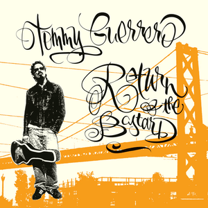 Tommy Guerrero - Return of the Bastard Vinyl LP_4251804144438_GOOD TASTE Records
