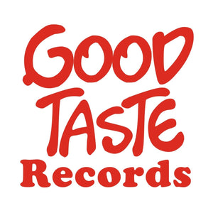 Month 1: The Saga Continues - GOOD TASTE Records
