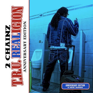 2 Chainz  -  T.R.U. REALigion (Anniversary Edition) (RSD Black Friday 2025) Vinyl LP_GOOD TASTE Records