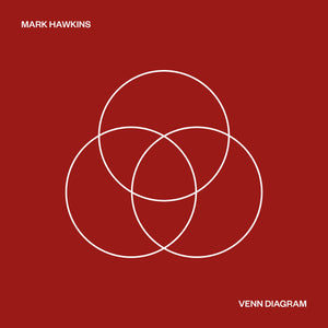Mark Hawkins - Venn Diagram Vinyl LP