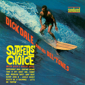 Dick Dale & His Del-Tones - Surfer's Choice (Yellow Color) Vinyl LP