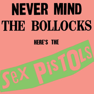 The Sex Pistols - Never Mind the Bollocks Vinyl LP