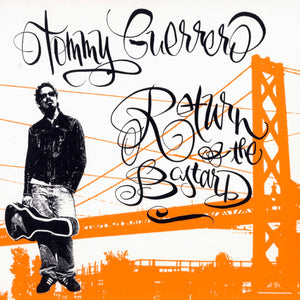 Tommy Guerrero - Return of the Bastard Vinyl LP