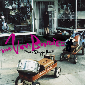 Von Bondies - Pawn Shoppe Heart (Rocktober 2025) Vinyl LP