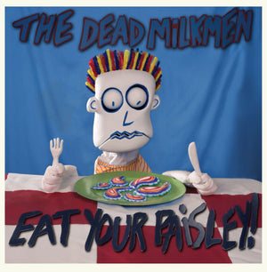 Dead Milkmen - Eat Your Paisley! (Opaque Turquoise Color) (RSD Black Friday 2026) Vinyl LP