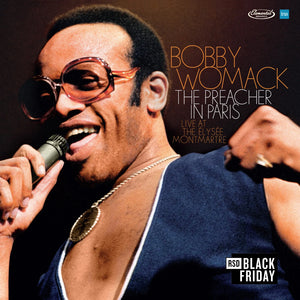 Bobby Womack - Preacher in Paris: Live at the Élysée Montmartre (RSD Black Friday 2026) Vinyl LP