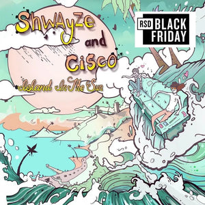 Shwayze & Cisco Adler - Island in the Sun (Seafoam Green Color) (RSD Black Friday 2026) Vinyl LP
