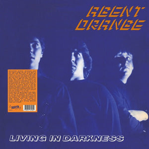 Agent Orange - Living In Darkness Vinyl LP_GOOD TASTE Records