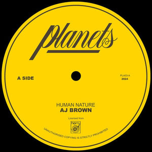AJ Brown - Human Nature Vinyl 7"_PLA03 7_GOOD TASTE Records