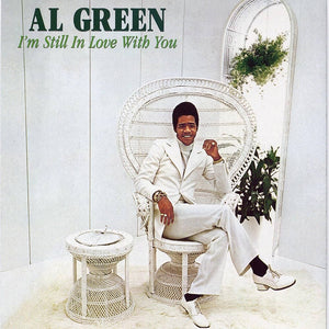 Al Green - I'm Still in Love With You Vinyl LP_GOOD TASTE Records