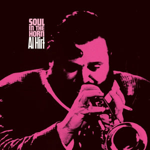 Al Hirt - Soul In the Horn Vinyl LP_4251804142557_GOOD TASTE Records