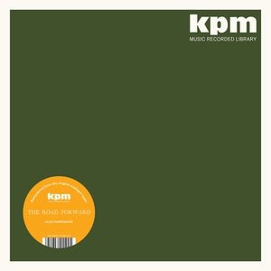 Alan Hawkshaw - The Road Forward (KPM Library) Vinyl LP_GOOD TASTE Records