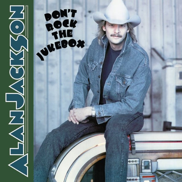 Alan Jackson - Don't Rock the Jukebox Vinyl LP_196588444715_GOOD TASTE Records