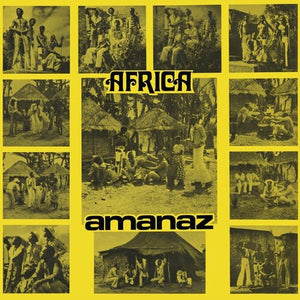 Amanaz - Africa Vinyl LP_GOOD TASTE Records