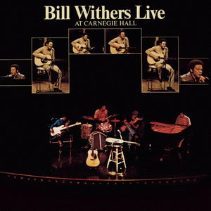 Bill Withers - Live at Carnegie Hall Vinyl LP_GOOD TASTE Records