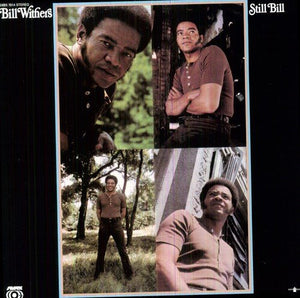 Bill Withers - Still Bill Vinyl LP_GOOD TASTE Records