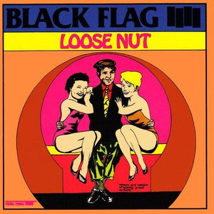 Black Flag - Loose Nut Vinyl LP_GOOD TASTE Records