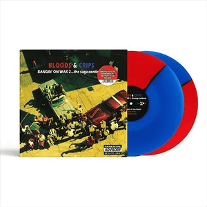 Bloods & Crips - Bangin On Wax 2: The Saga Continues (Split Color) (Record Store Day Uk 2026) Vinyl LP_GOOD TASTE Records
