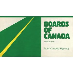Boards of Canada - Trans Canada Highway Vinyl LP_GOOD TASTE Records