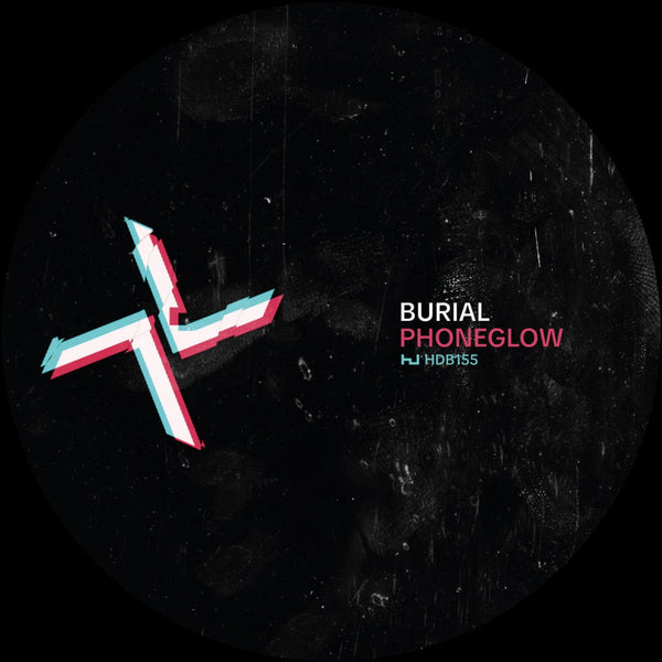 Burial & Kode9 - Phoneglow b/w Eyes Go Blank Vinyl 12"_5056321681911_GOOD TASTE Records