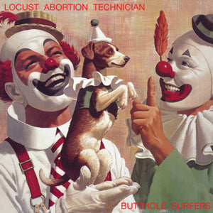 Butthole Surfers - Locust Abortion Technician Vinyl LP_191401205818_GOOD TASTE Records