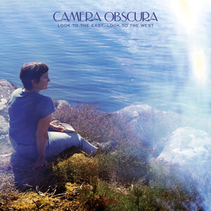 Camera Obscura - Look to the East, Look to the West Vinyl LP_GOOD TASTE Records