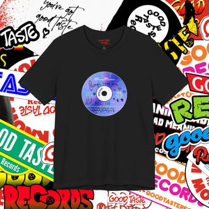 CD Burning Party Tee_GOOD TASTE Records