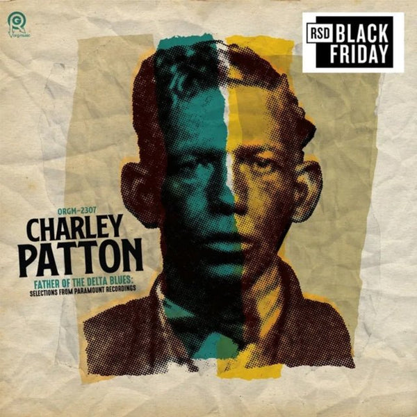 Charley Patton - The Father of Delta Blues: Selections from Paramount Recordings (RSD Black Friday 2024) Vinyl LP_711574949014_GOOD TASTE Records