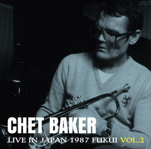 CHET BAKER  -  LIVE IN JAPAN 1987 (FUKUI VOL. 2)  (RECORD STORE DAY 2026) Vinyl LP_GOOD TASTE Records