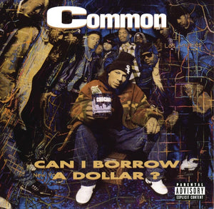 Common - Can I Borrow A Dollar? (180g) Vinyl LP_GOOD TASTE Records