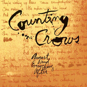 Counting Crows - August and Everything After Vinyl LP_GOOD TASTE Records