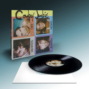 Cowboy Junkies - Whites Off Earth Now!! Vinyl LP_GOOD TASTE Records