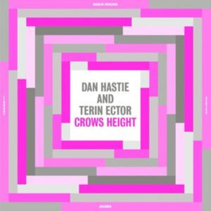 Dan Hastie and Terin Ector - Crows Height (Madlib Invazion Music Library Series) Vinyl LP_GOOD TASTE Records