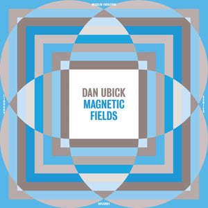 Dan Ubick - Magnetic Fields (Madlib Invazion Music Library Series) Vinyl LP_GOOD TASTE Records