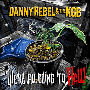 Danny Rebel & The KGB - We're All Going (Golden Yellow Color) Vinyl LP_JUMP198LP 1_GOOD TASTE Records