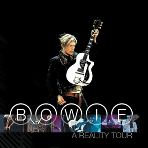 David Bowie - A Reality Tour (Live) (2025 Remaster) Vinyl LP_GOOD TASTE Records