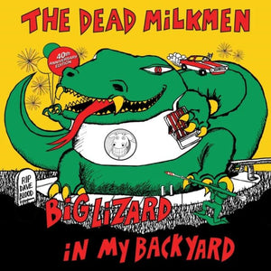 Dead Milkmen, The  -  Big Lizard in My Backyard (40th Anniversary) (RSD Black Friday 2025) Vinyl LP_GOOD TASTE Records