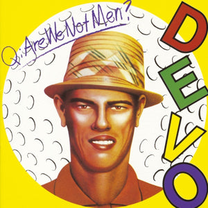 Devo - Q. Are We Not Men? A: We Are Devo! Vinyl LP_GOOD TASTE Records