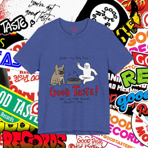 Dog TASTE Tee_GOOD TASTE Records