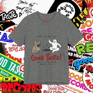 Dog TASTE Tee_GOOD TASTE Records