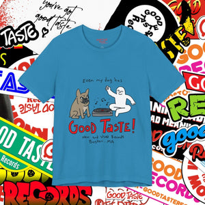 Dog TASTE Tee_GOOD TASTE Records