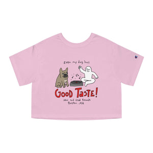 Dog TASTE Women's Cropped T-Shirt_GOOD TASTE Records