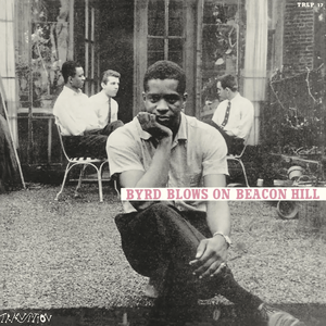 Donald Byrd - Byrd Blows on Beacon Hill (Blue Note Tone Poet) Vinyl LP_602448819468_GOOD TASTE Records
