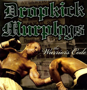 Dropkick Murphys - Warrior's Code Vinyl LP_045778047215_GOOD TASTE Records