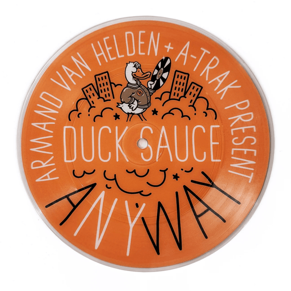 Duck Sauce - aNYway (Picture Disc) Vinyl 7"_198391394706_GOOD TASTE Records