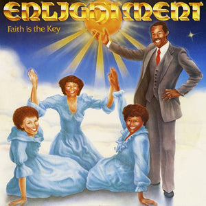 Enlightment - Faith Is the Key (Indie Exclusive Sunglow Color) Vinyl LP_GOOD TASTE Records