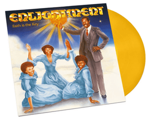 Enlightment - Faith Is the Key (Indie Exclusive Sunglow Color) Vinyl LP_GOOD TASTE Records