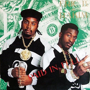 Eric B. & Rakim - Paid in Full Vinyl LP_GOOD TASTE Records